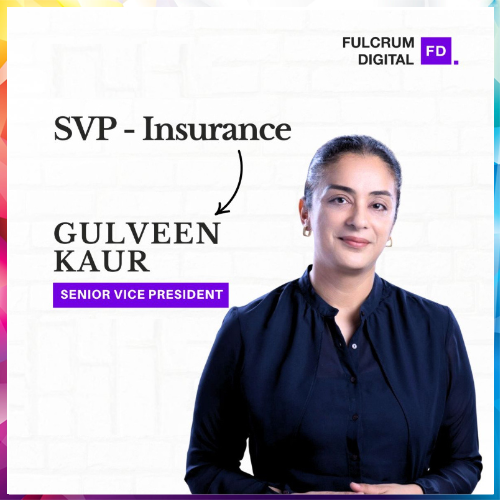 Fulcrum Digital names Gulveen Kaur as Senior VP – Insurance