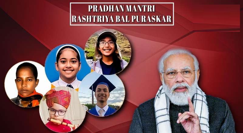 Each awardee of PMRBP to be given a medal, a cash prize of Rs.1 Lakh and a Certificate.